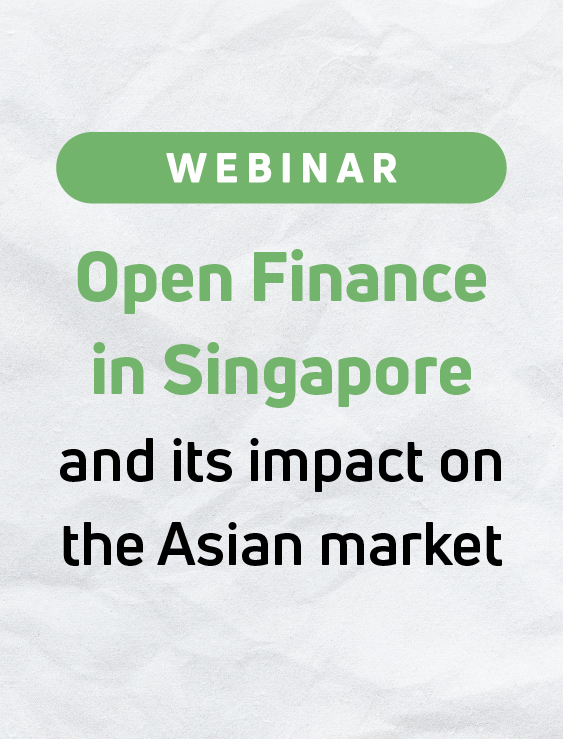 Open Finance in Singapore and its impact on the Asian market