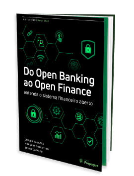 Do Open Banking ao Open Finance: entenda o sistema financeiro aberto