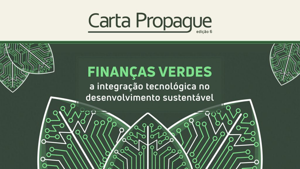 Finanças Verdes: a integração tecnológica no desenvolvimento sustentável